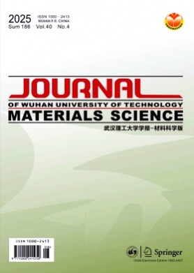 Journal of Wuhan University of Technology(Materials Science)杂志